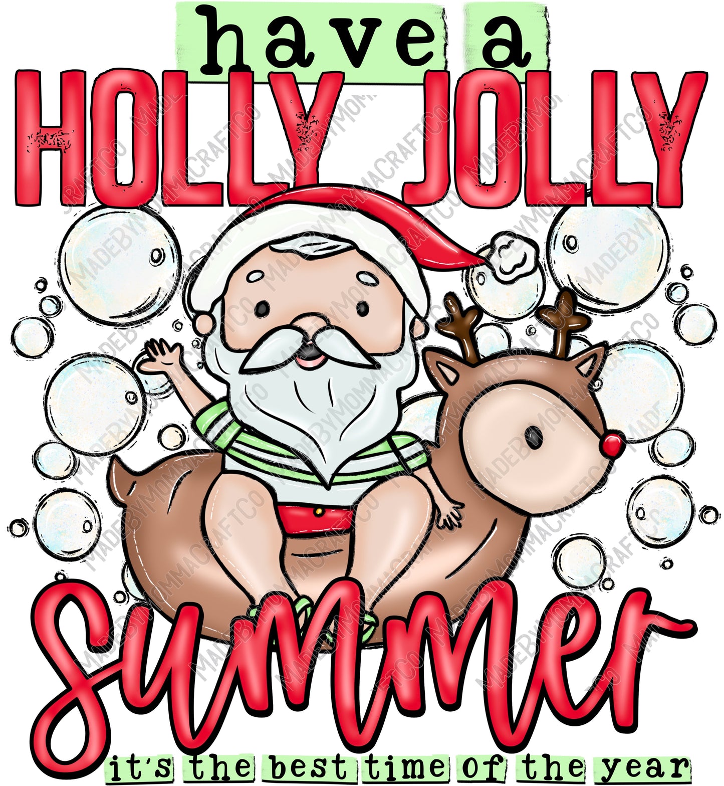 Have a holly jolly summer Santa -Cheat Clear Waterslide™ or White Cast Sticker