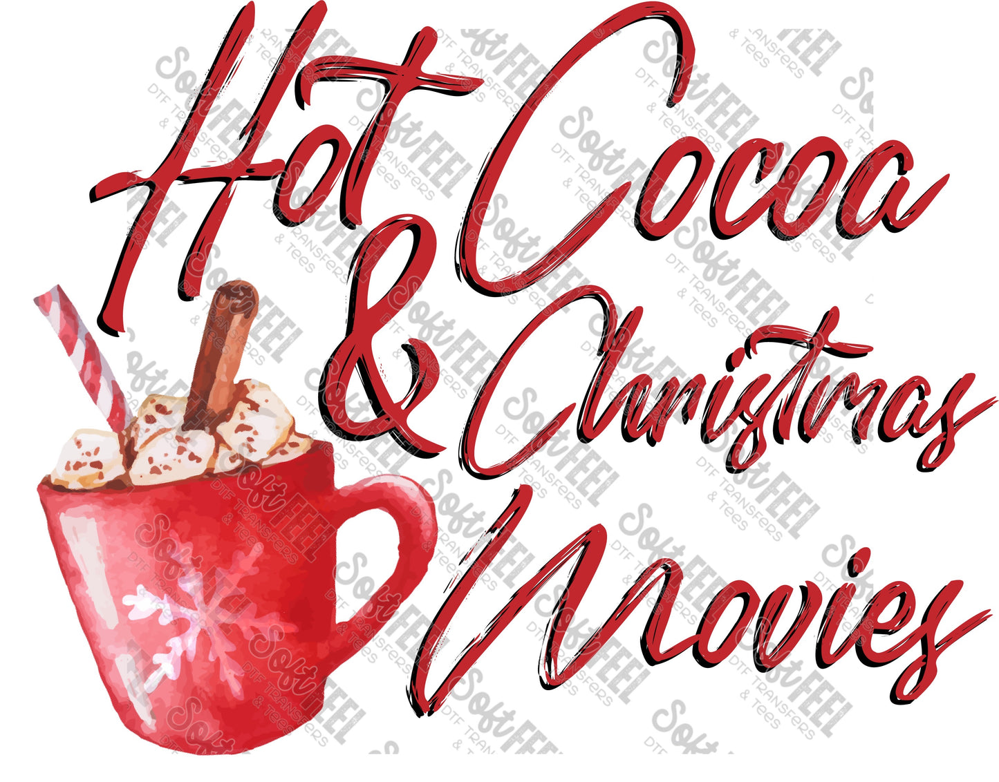 Hot Cocoa Christmas Movies - Christmas - Direct To Film Transfer / DTF - Heat Press Clothing Transfer