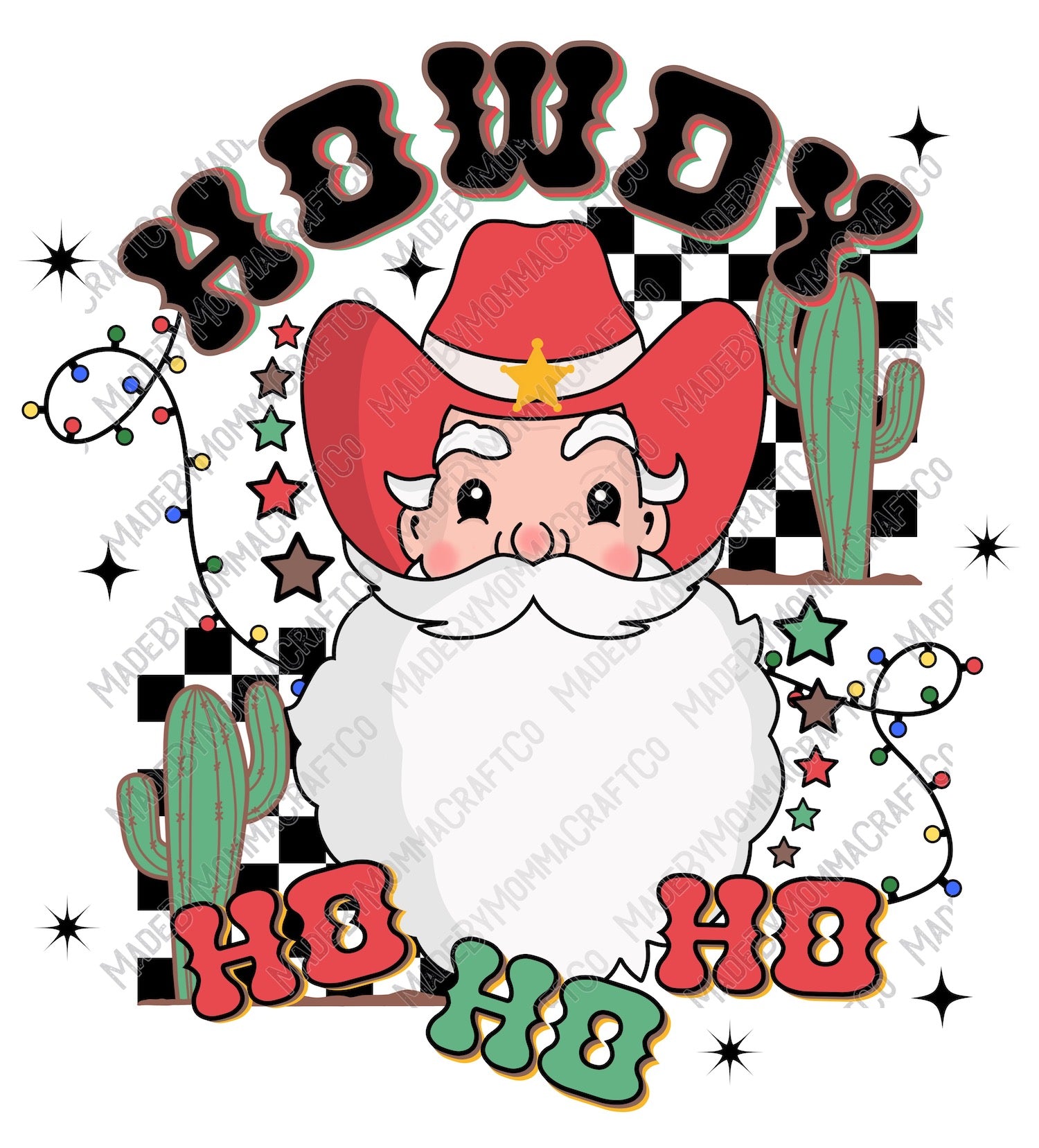 Howdy Ho Ho Ho Santa - Cheat Clear Waterslide™ or UV DTF Sticker