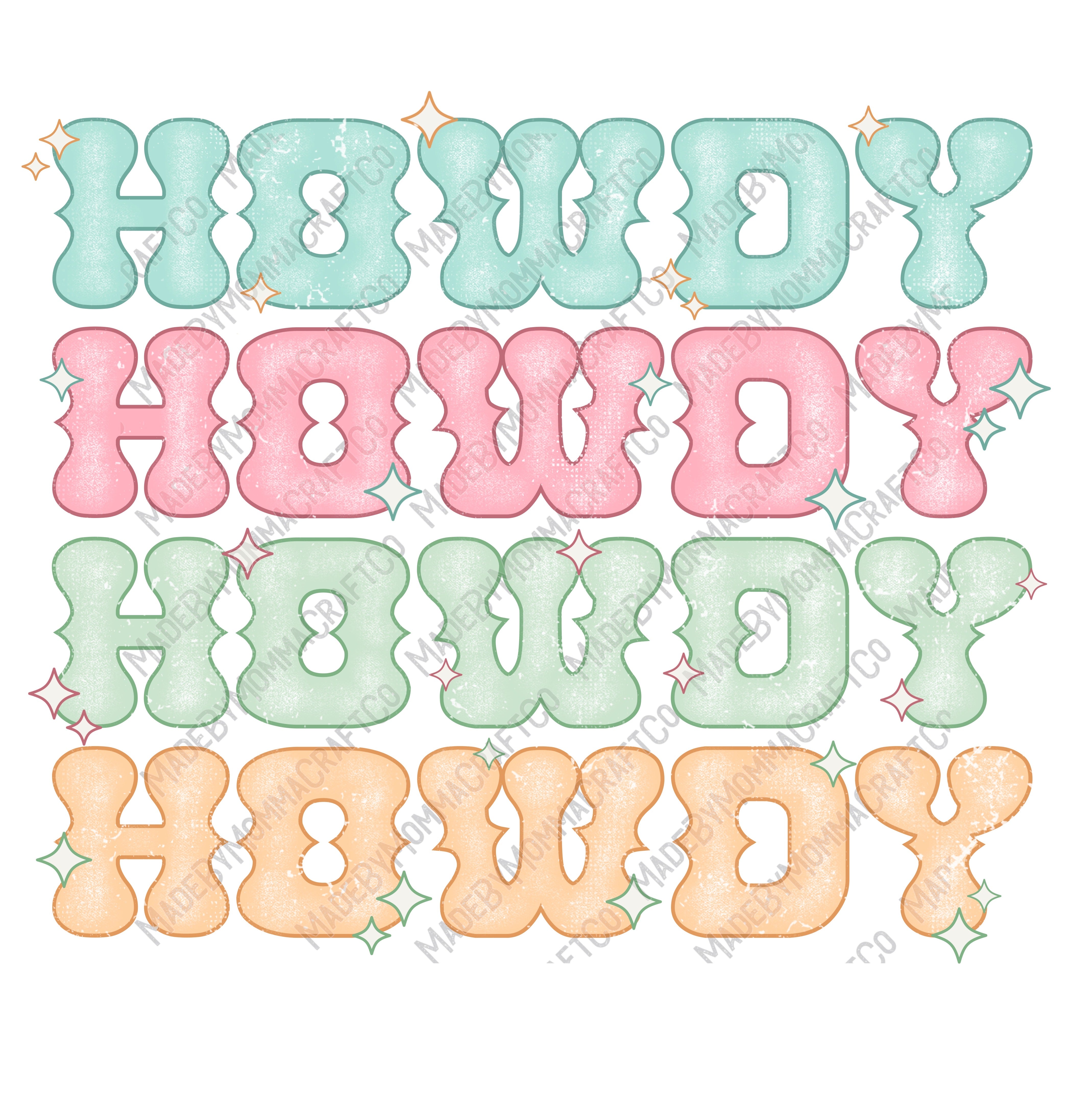 Howdy Stacked Pastel - Cheat Clear Waterslide™ or UV DTF Sticker