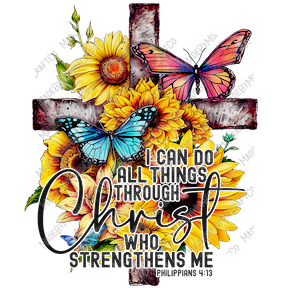 I Can Do All Things Through Christ Sunflowers Butterflies - Cheat Clear Waterslide™ or Cheat Clear Sticker Decal