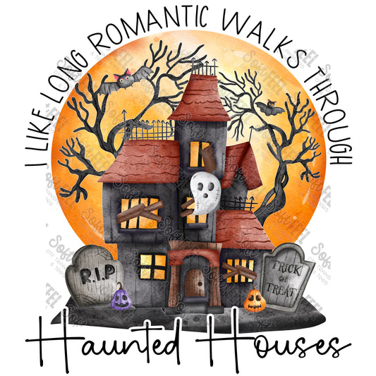 Long Romantic Walks Through Haunted Houses - Halloween Horror - Direct To Film Transfer / DTF - Heat Press Clothing Transfer