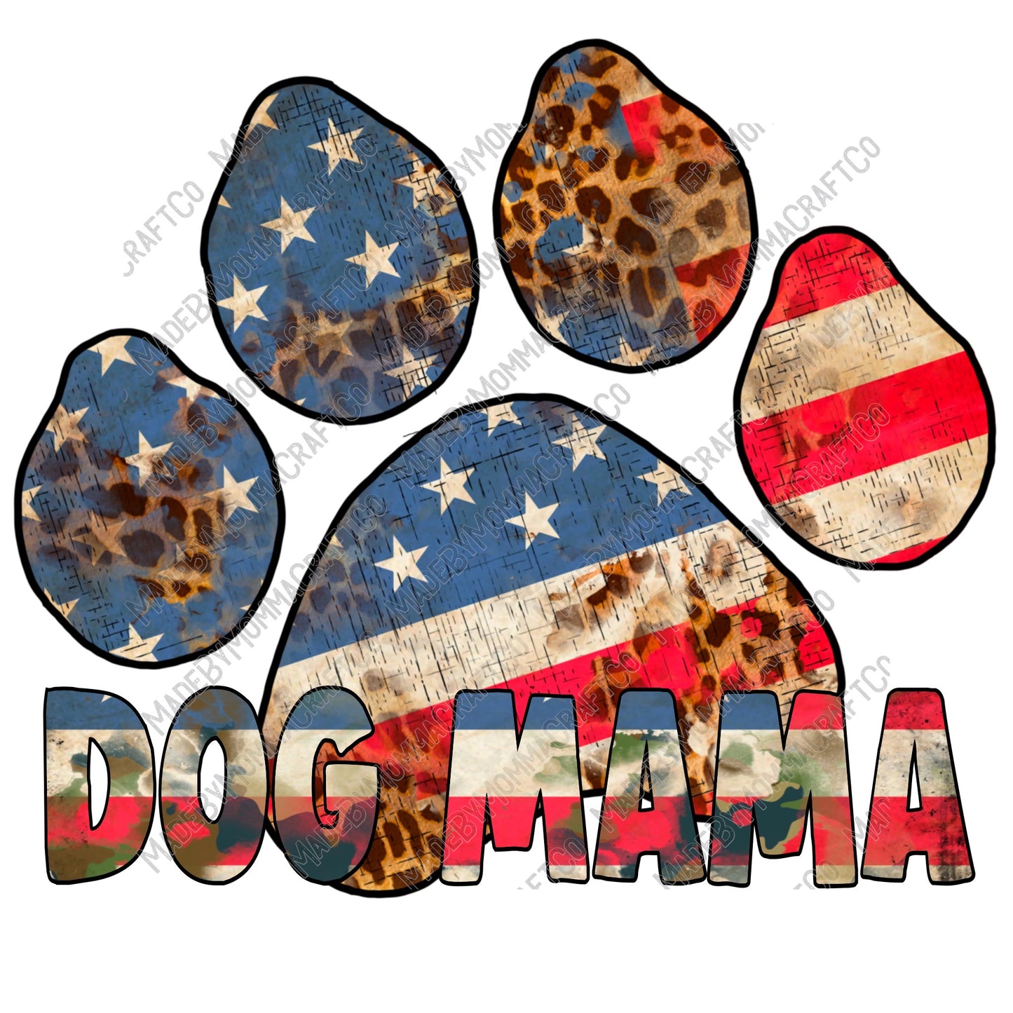 Dog MAMA Patriotic American Flag Paw Print - Cheat Clear Waterslide™ or White Cast Sticker