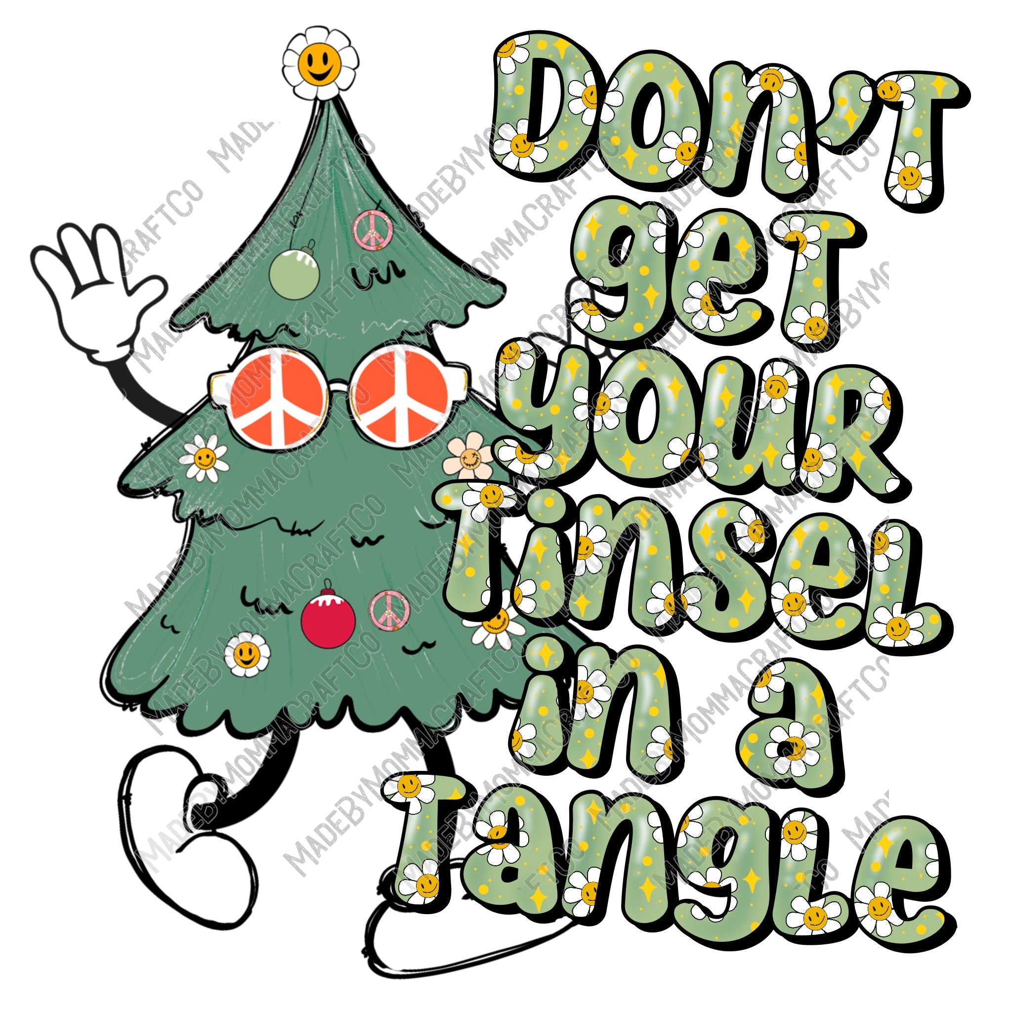 Don&#39;t Get You Tinsle In A Tangle - Christmas - Cheat Clear Waterslide™ or White Cast Sticker