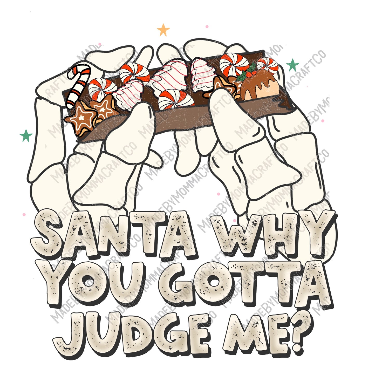 Santa Why You Gotta Judge Me - Christmas / Weed - Cheat Clear Waterslide™ or White Cast Sticker