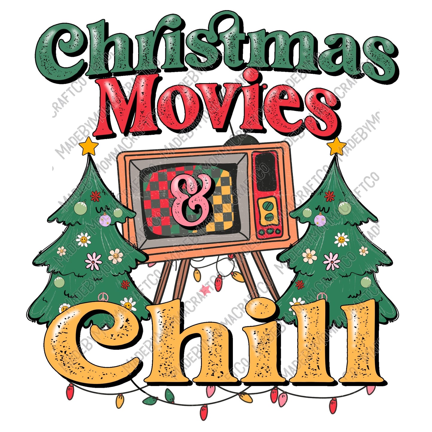 Christmas Movies And Chill - Christmas - Cheat Clear Waterslide™ or White Cast Sticker