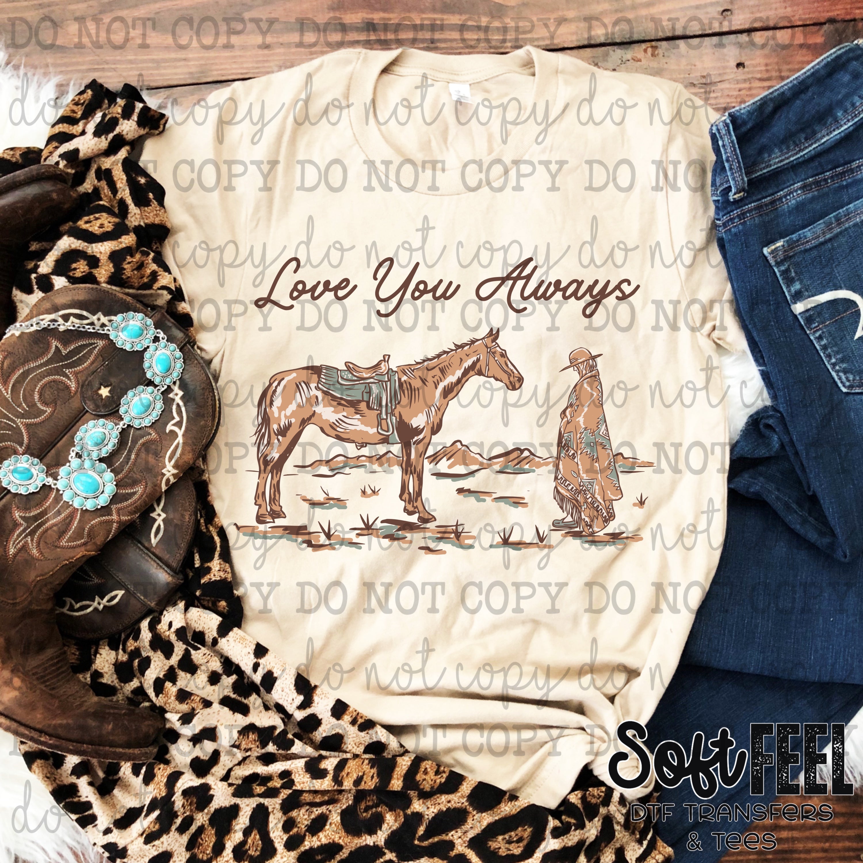 Love You Always Cowgirl Horse - country western - Direct To Film Transfer / DTF - Heat Press Clothing Transfer