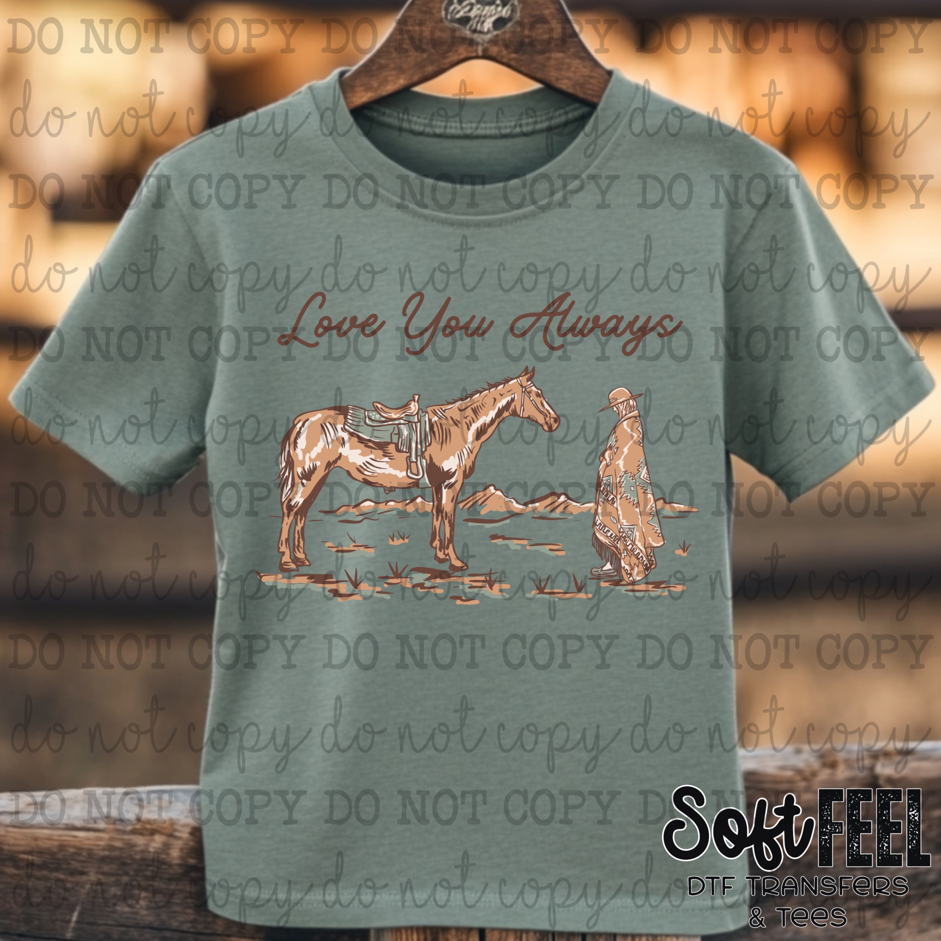 Love You Always Cowgirl Horse - country western - Direct To Film Transfer / DTF - Heat Press Clothing Transfer