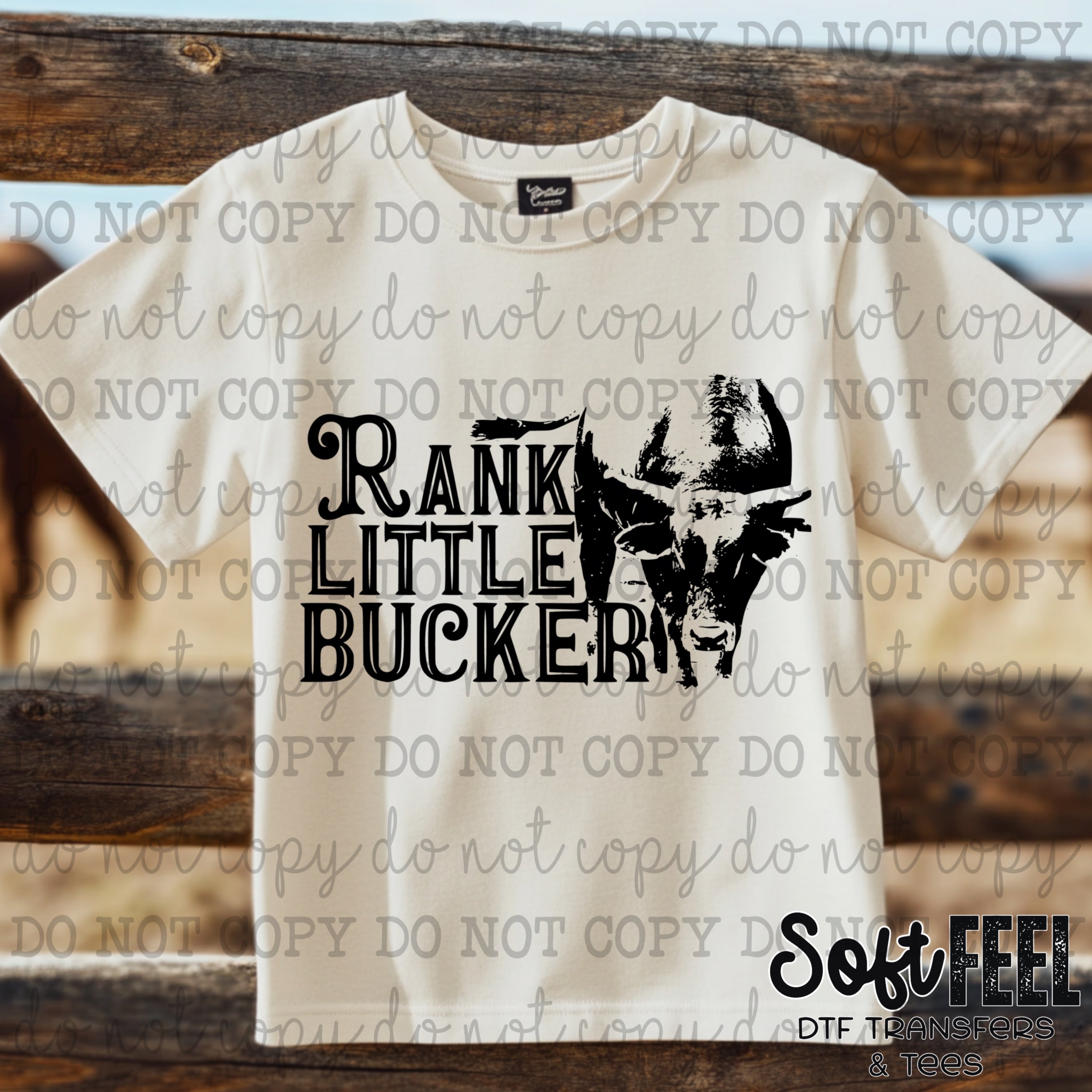Rank Little Bucker - youth country western - Direct To Film Transfer / DTF - Heat Press Clothing Transfer