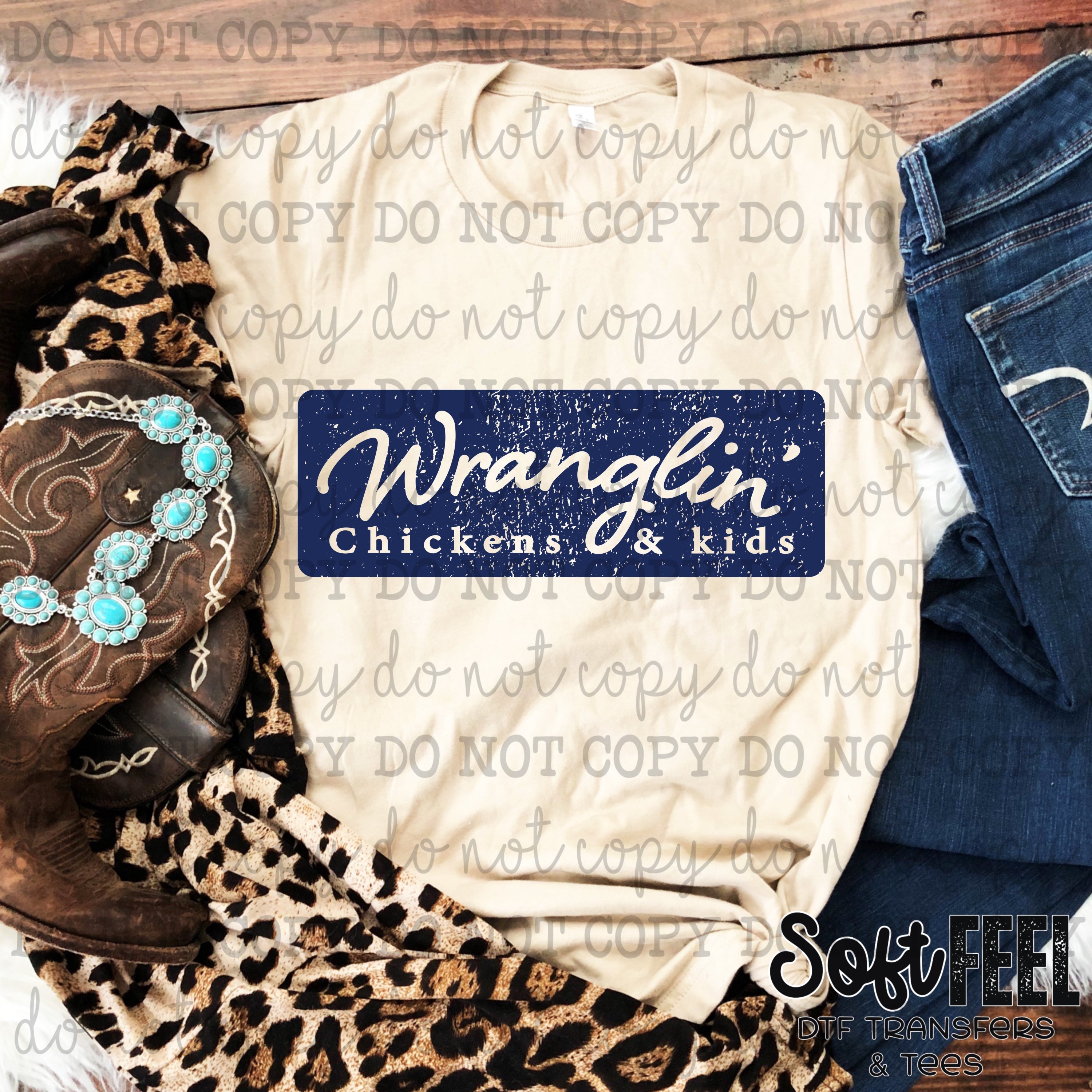 Wranglin Chickens and Kids - country western - Direct To Film Transfer / DTF - Heat Press Clothing Transfer