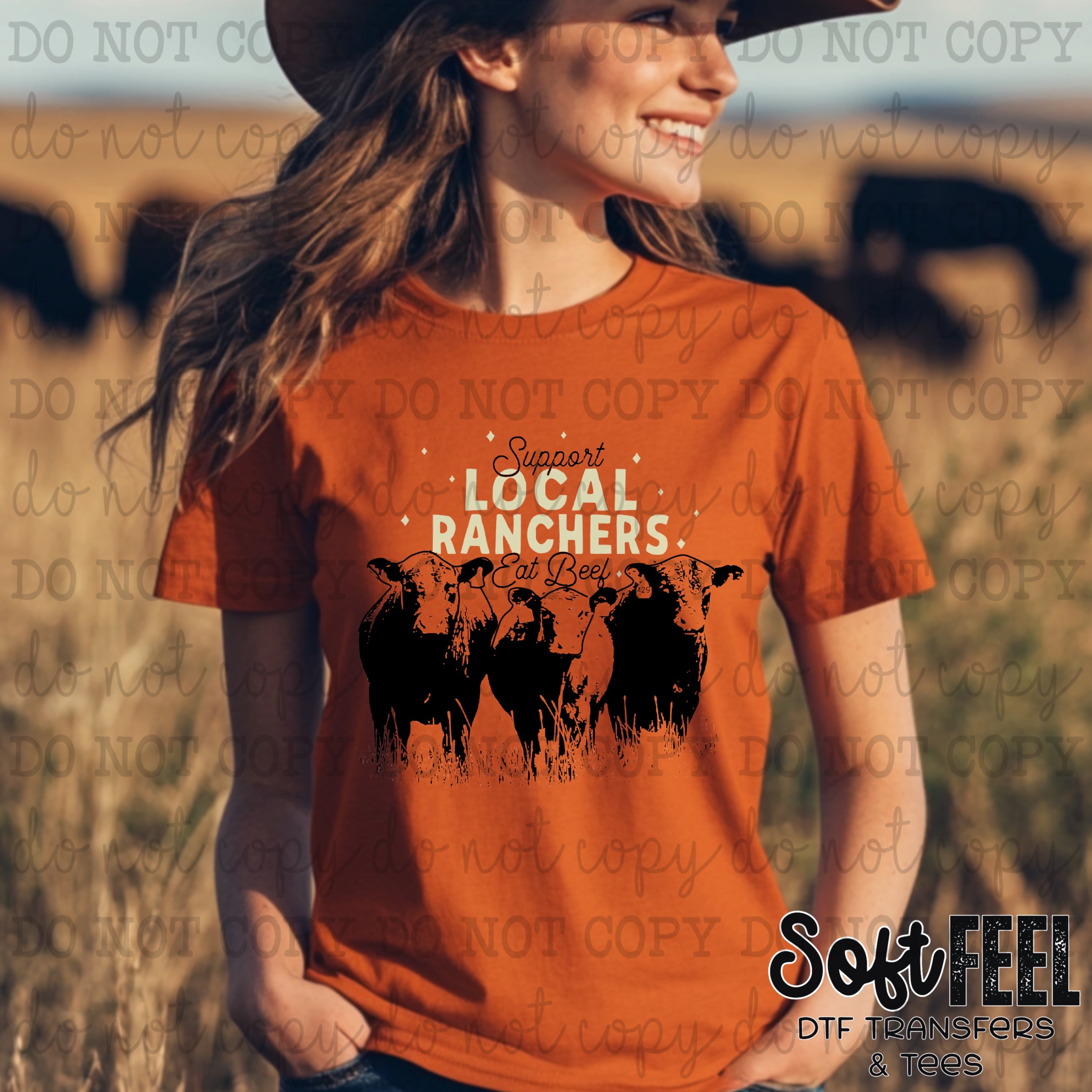 Support Your Local Rancher - Ranch Humor country western - Direct To Film Transfer / DTF - Heat Press Clothing Transfer