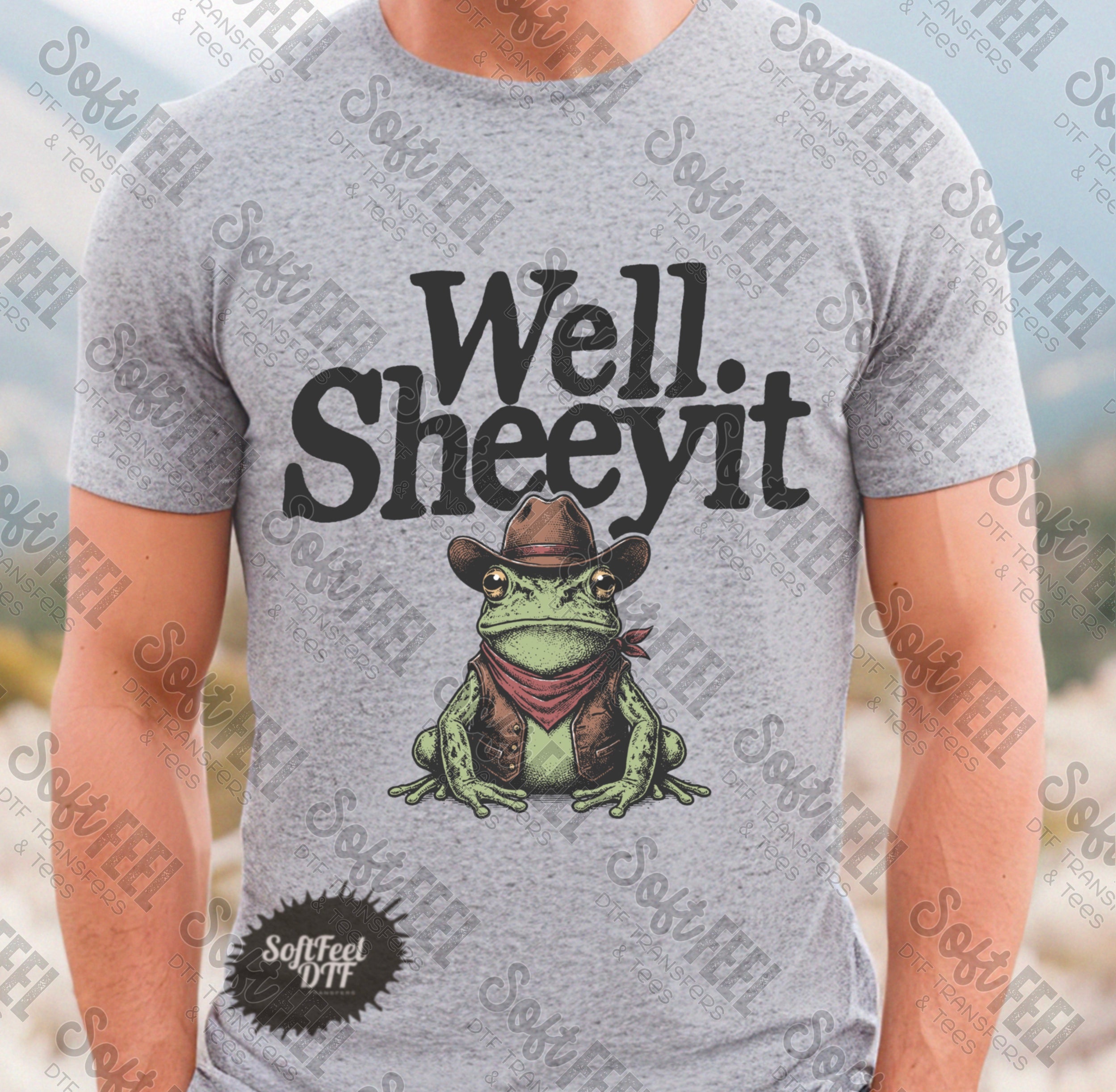 Well Sheeyt Frog Funny Western - DTF Transfer - Direct To Film Ready To Press Transfer-Iron On Clothing Transfer