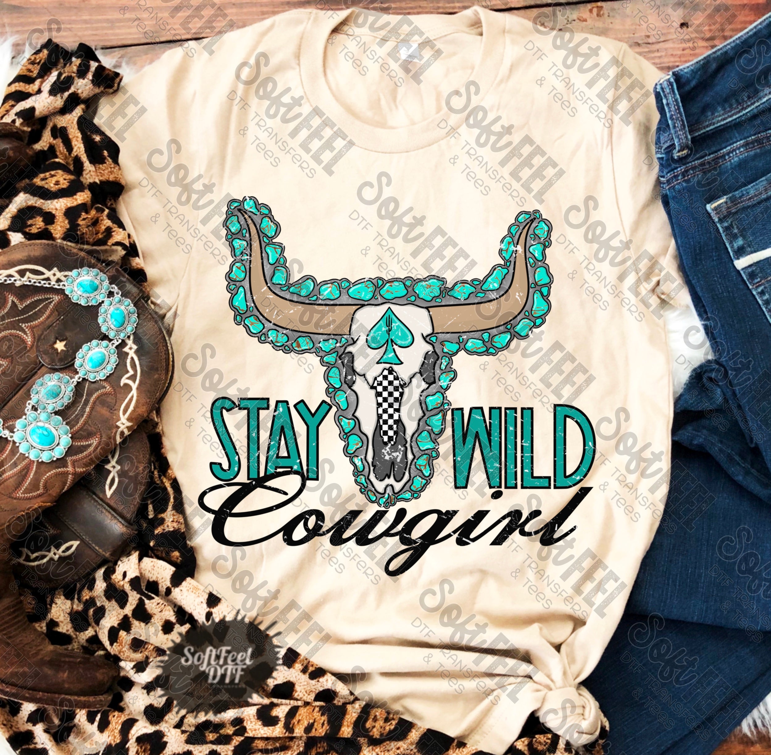Stay Wild Cowgirl Turquoise Rodeo - DTF Transfer - Direct To Film Ready To Press Transfer-Iron On Clothing Transfer