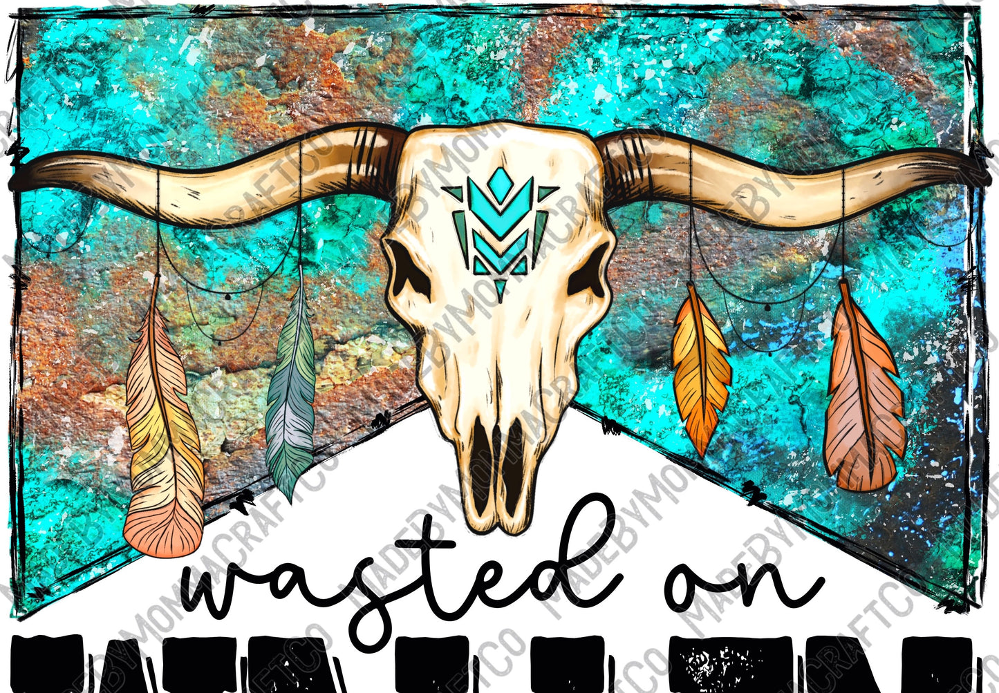 Wasted On W..... Morgan Country Western - Cheat Clear Waterslide Decal or Digital Download