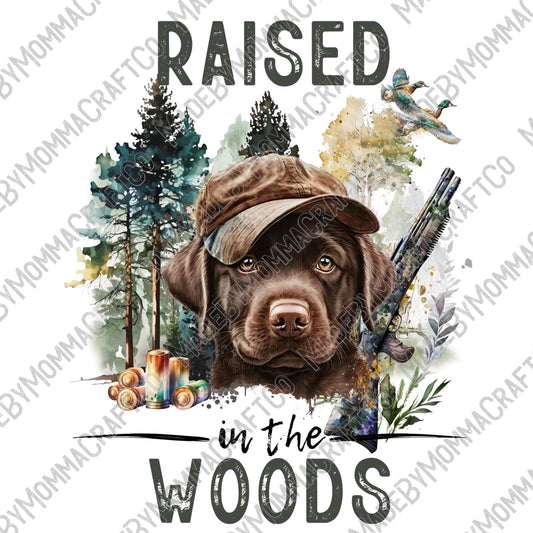 Raised in the Woods Chocolate Lab Hunting - Cheat Clear Waterslide™ or White Cast Sticker