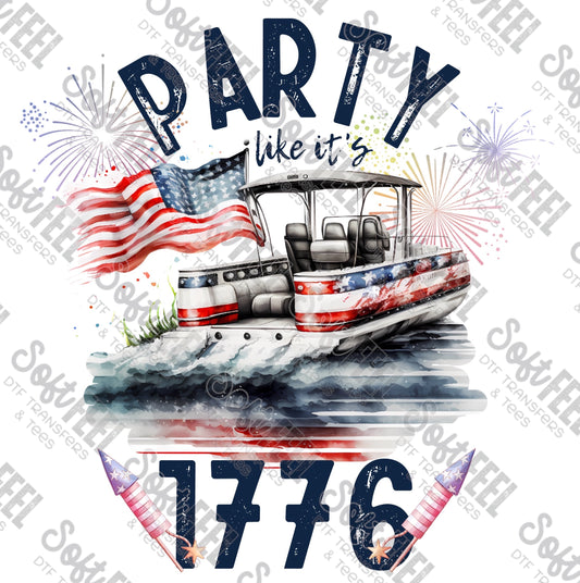 Party Like It's 1776 - Patriotic / Military - Direct To Film Transfer / DTF - Heat Press Clothing Transfer