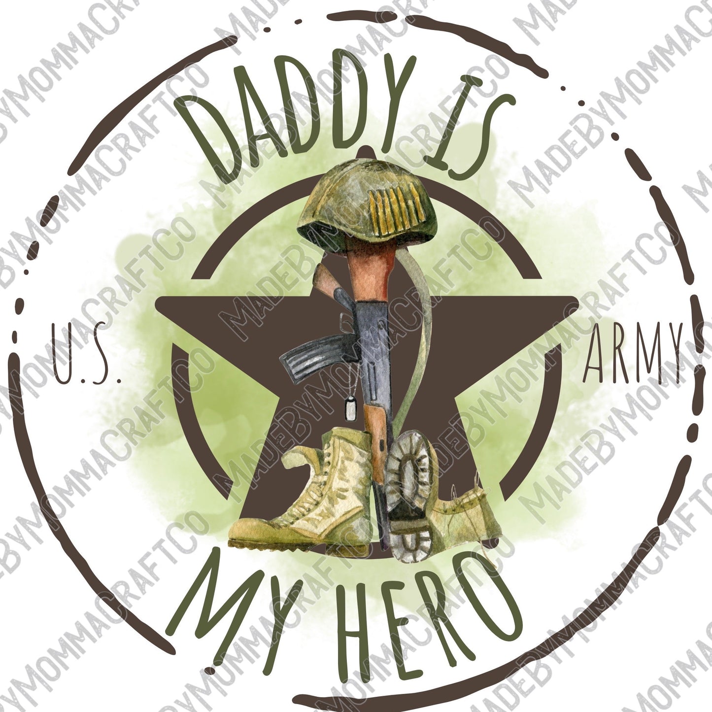 My Daddy Is My Hero Military - Cheat Clear Waterslide™ or White Cast Sticker