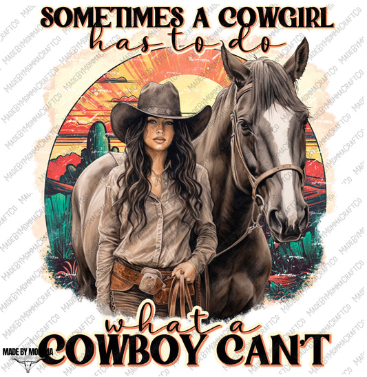 Do what a cowboy can’t Western Cowgirl Series- Cheat Clear Waterslide™ or Cheat Clear Sticker Decal