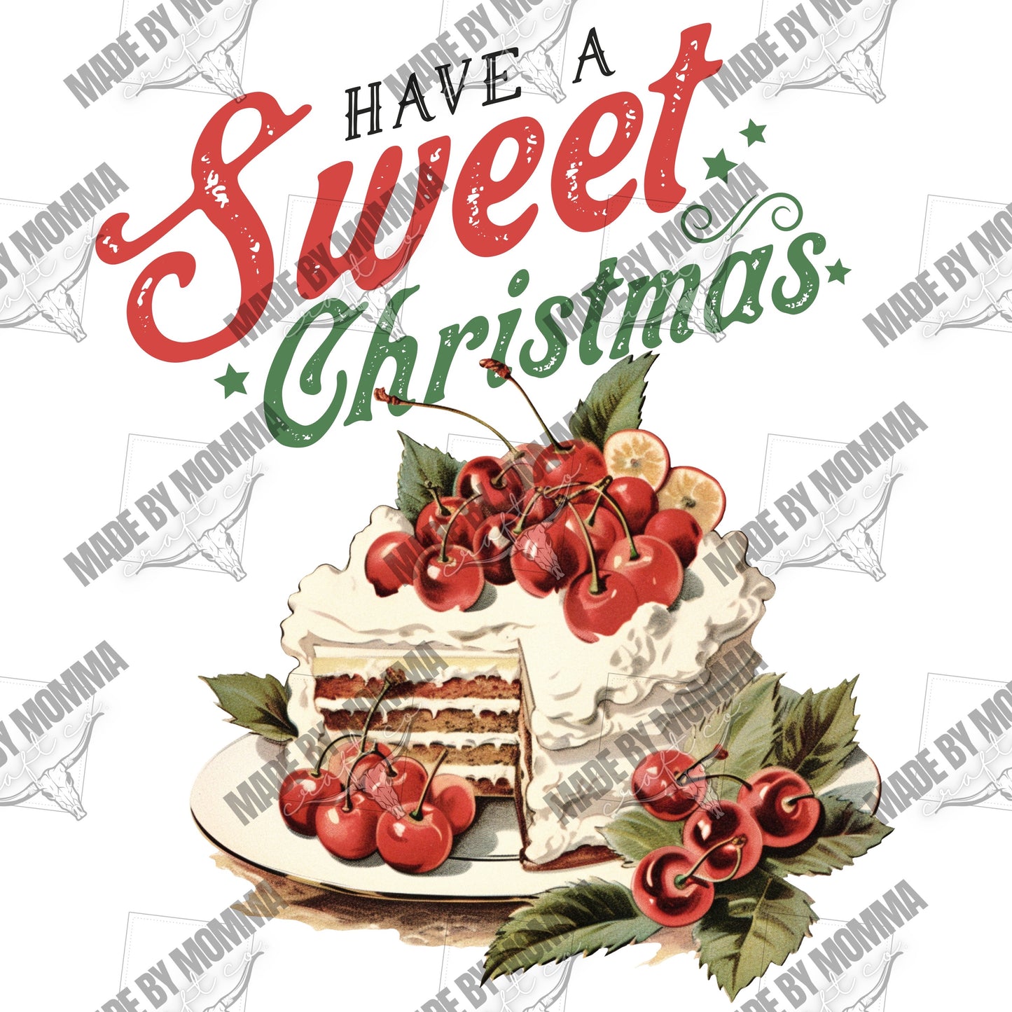 Have A Sweet Christmas - Christmas - Cheat Clear Waterslide™ or White Cast Sticker