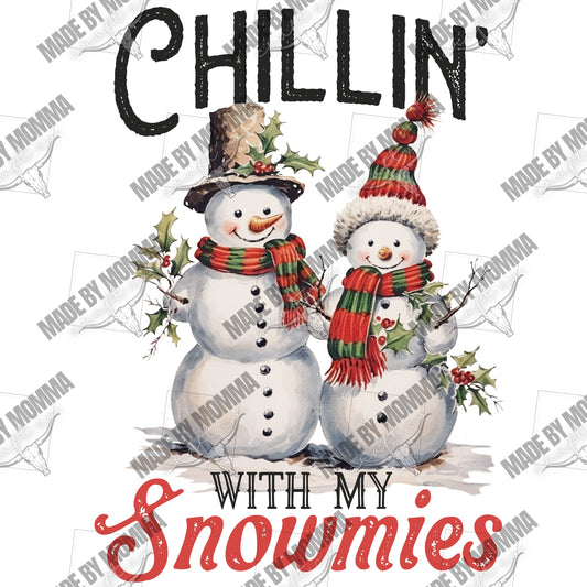 Chillin With My Snowmies - Christmas - Cheat Clear Waterslide™ or White Cast Sticker