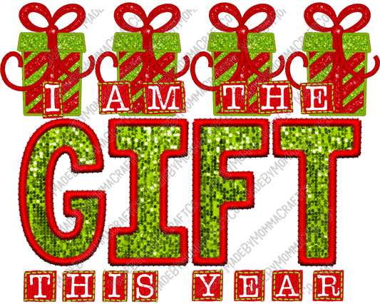 I Am The Gift - Faux Embroidery - Cheat Clear Waterslide™ or White Cast Sticker