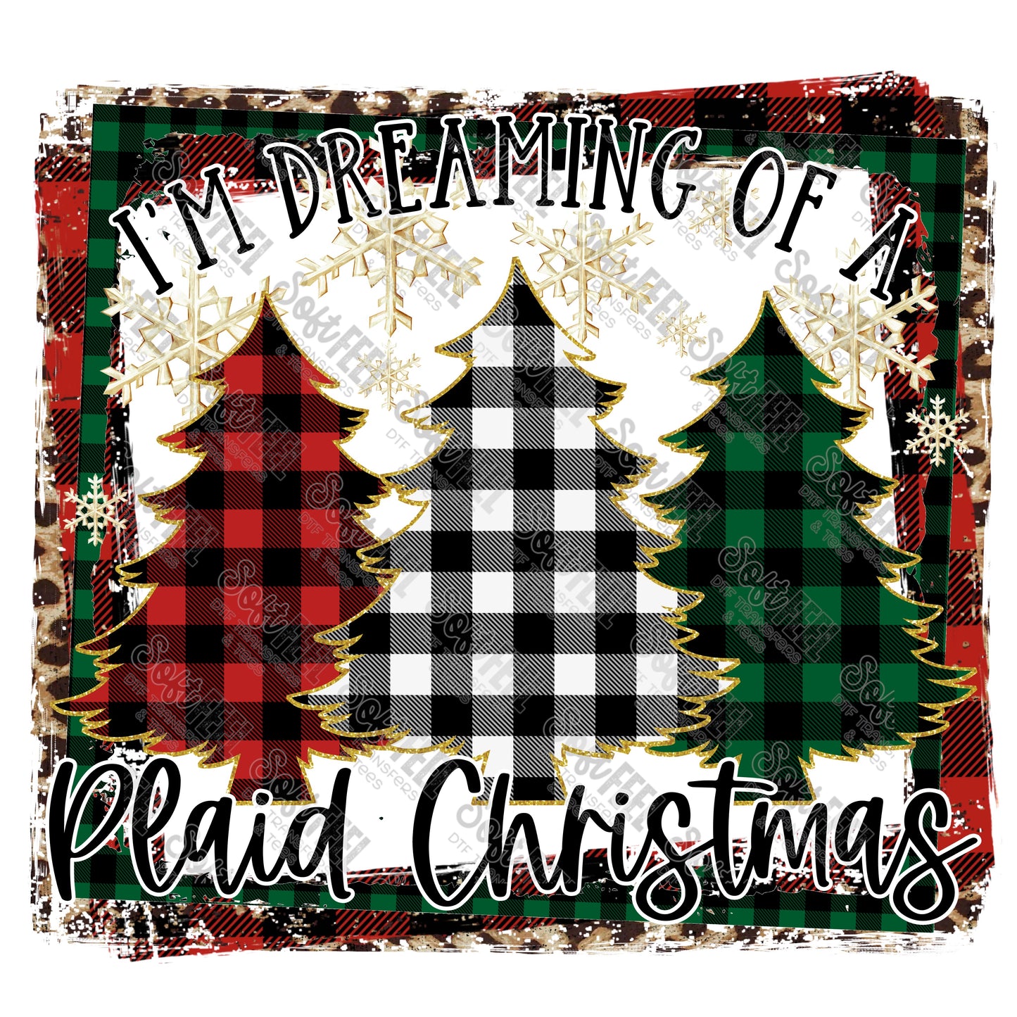 Im Dreaming Of A Plaid Christmas - Christmas - Direct To Film Transfer / DTF - Heat Press Clothing Transfer