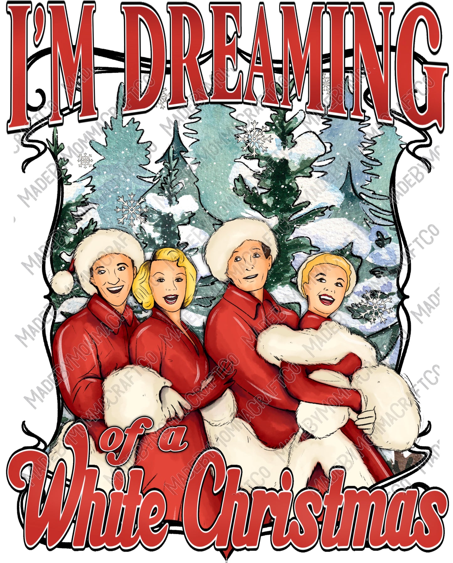 Im Dreaming Christmas Classic  -Cheat Clear Waterslide™ or White Cast Sticker