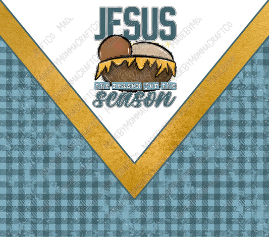 Jesus Is The Reason 1 Tumbler - Sublimation or Waterslide Wrap - 20oz and 30oz