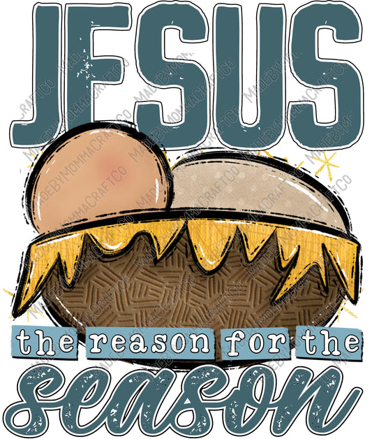 Jesus Is The Reason - Christmas - Cheat Clear Waterslide™ or White Cast Sticker