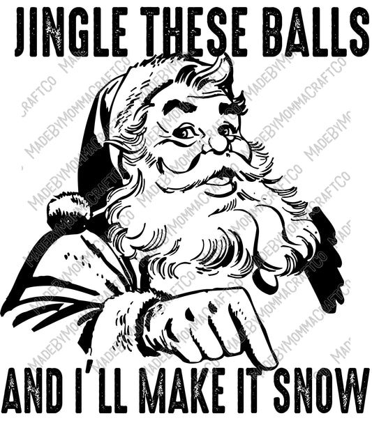 Jingle The Balls - Christmas / Adult Humor - Cheat Clear Waterslide™ or White Cast Sticker