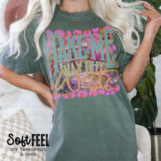 Take Me Way Out West Pink Leopard - Country Western - Direct To Film Transfer / DTF - Heat Press Clothing Transfer