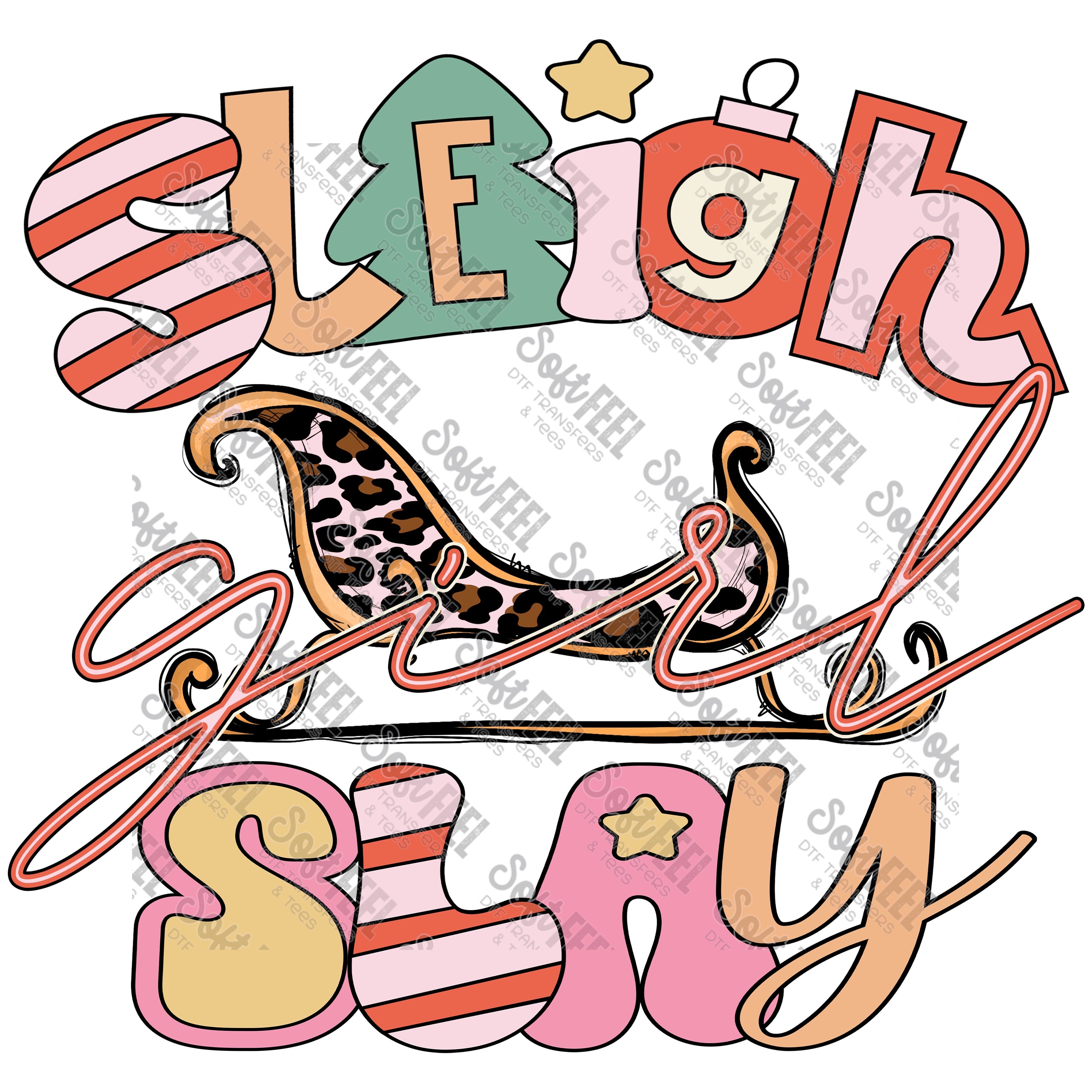 Sleigh Girl Slay - Christmas - Direct To Film Transfer / DTF - Heat Press Clothing Transfer