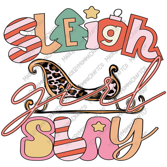 Sleigh Girl Slay - Christmas - Cheat Clear Waterslide™ or White Cast Sticker