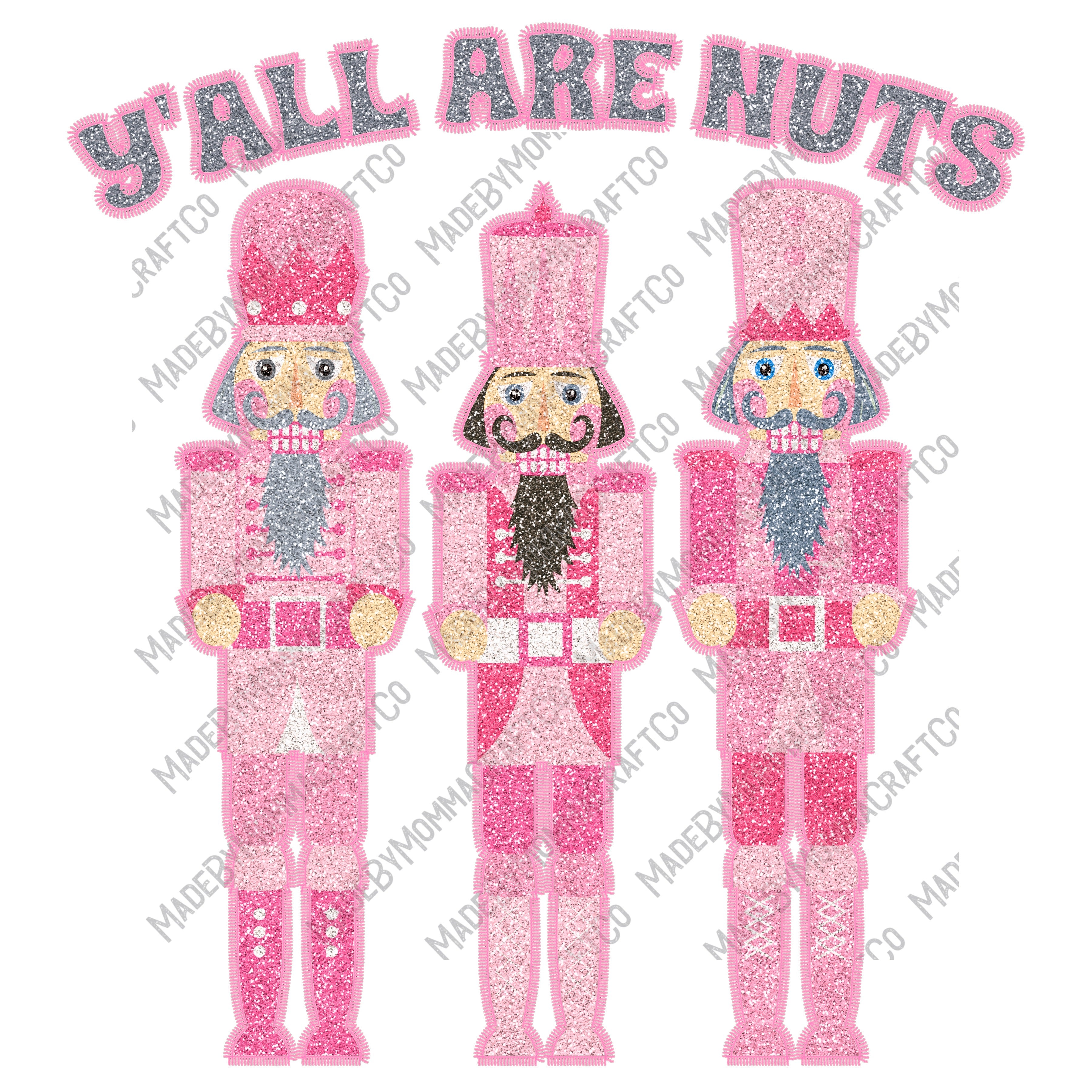 Y&#39;all Are Nuts Stitched Glitter - Faux Embroidery / Christmas - Cheat Clear Waterslide™ or White Cast Sticker