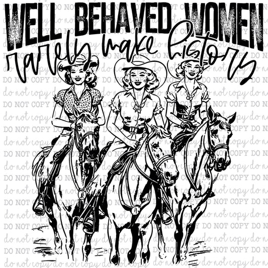 Well Behaved Women - Country Western - Cheat Clear Waterslide™ or White Cast Sticker