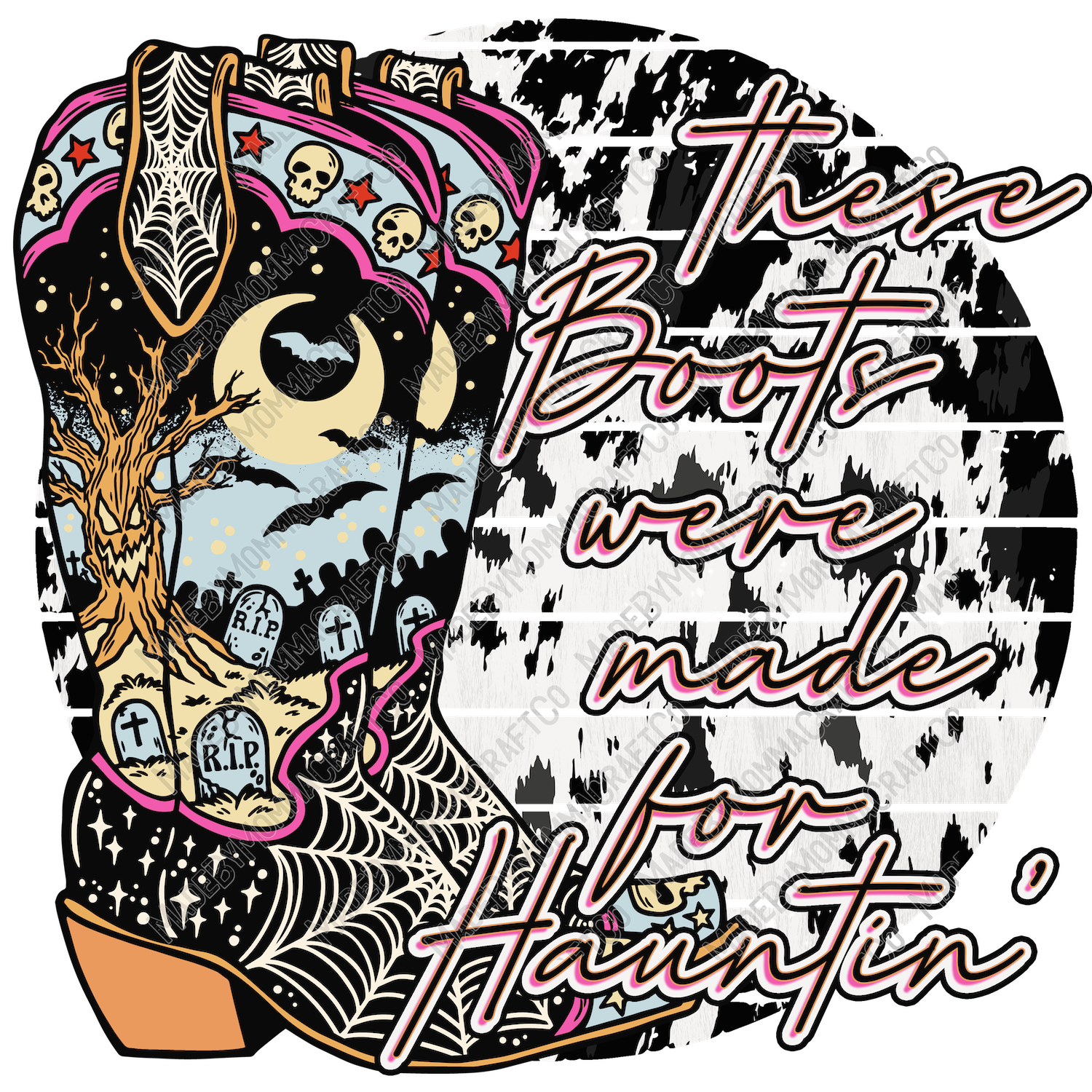 These Boots Were Made For Hauntin&#39; Halloween Country Western - Cheat Clear Waterslide™ or White Cast Sticker