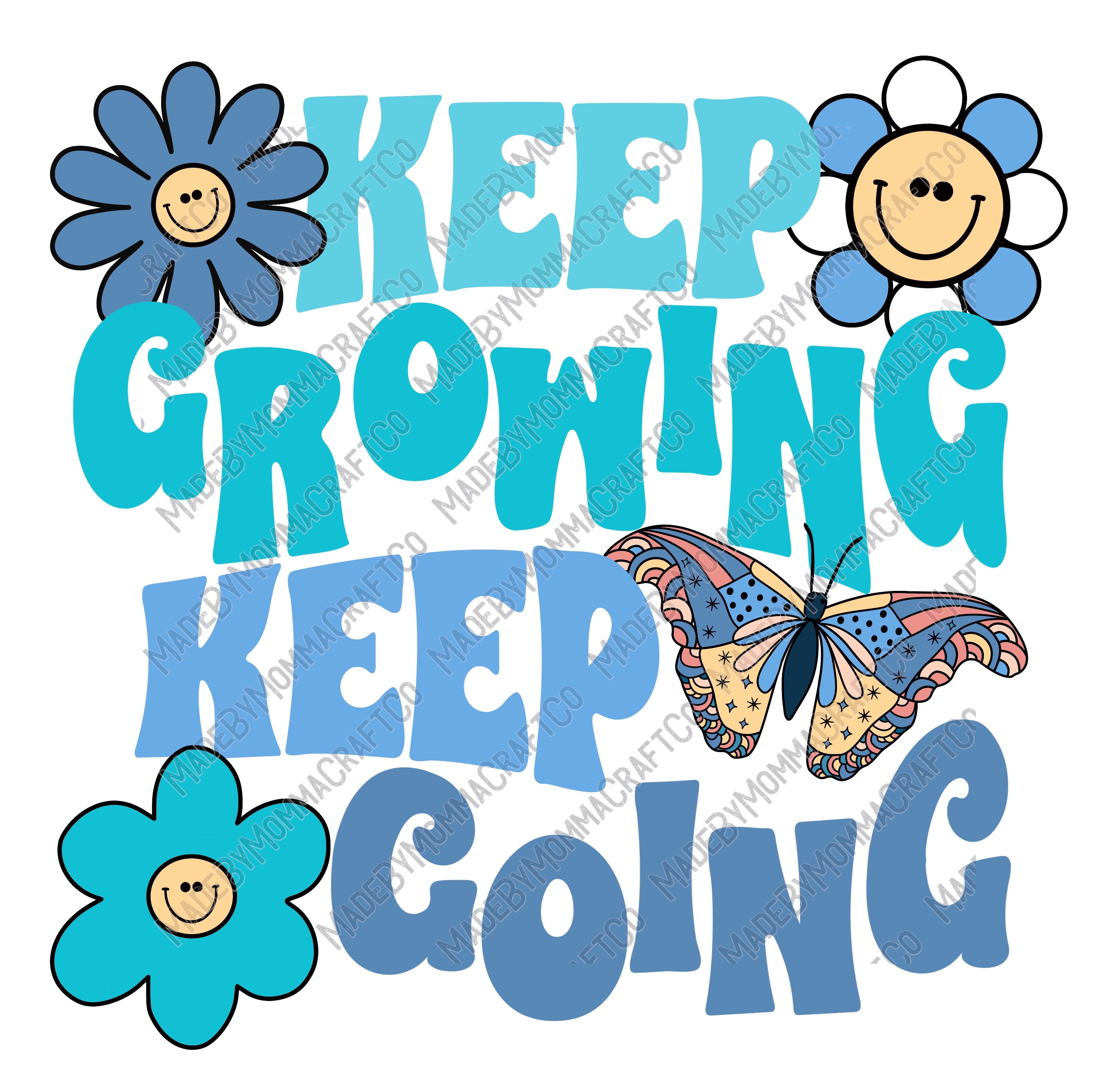 Keep Growing Keep Going Motivational - Cheat Clear Waterslide™ or UV DTF Sticker