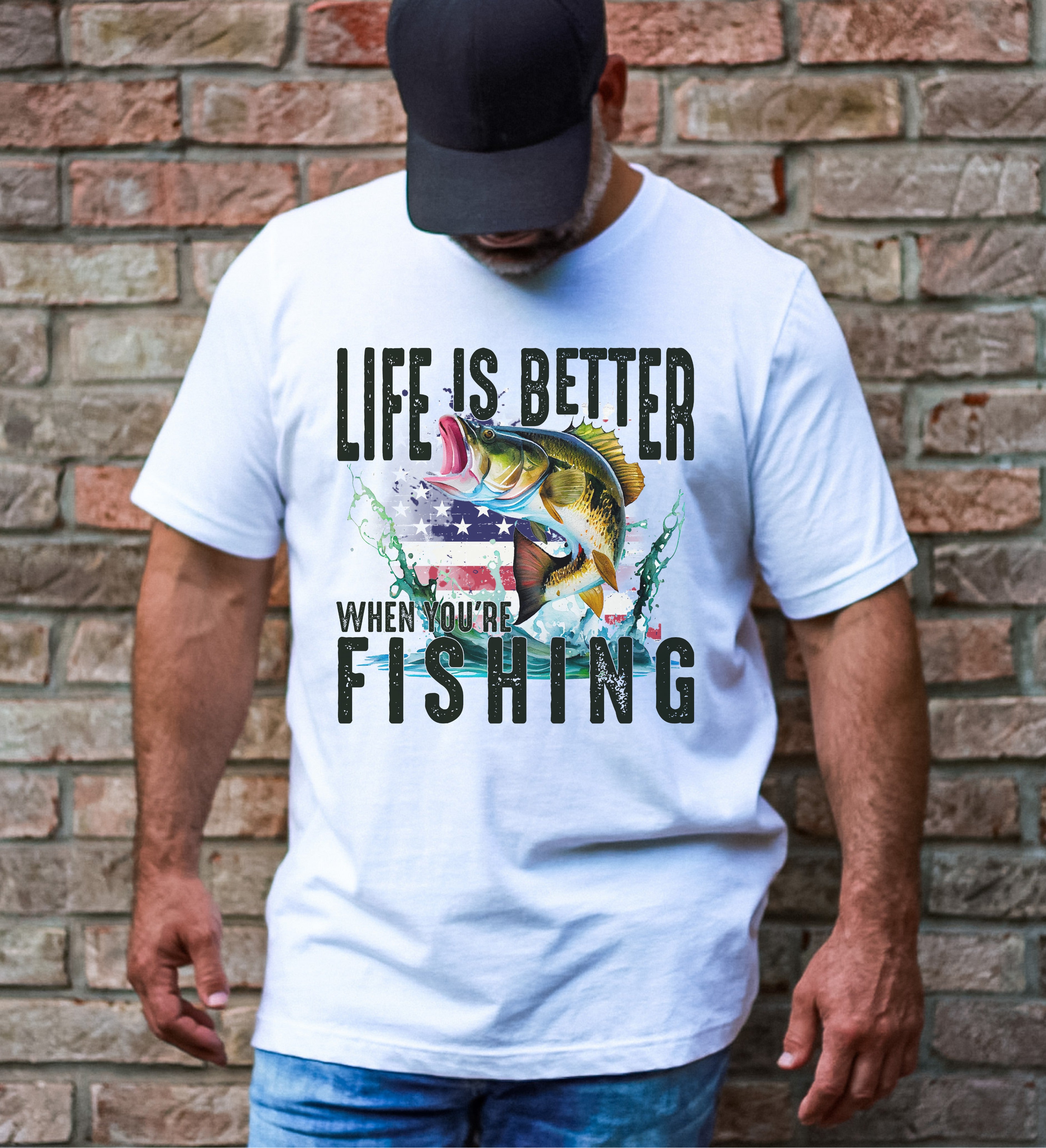 Life is better when you&#39;re fishing - Men&#39;s / Fishing - Direct To Film Transfer / DTF - Heat Press Clothing Transfer