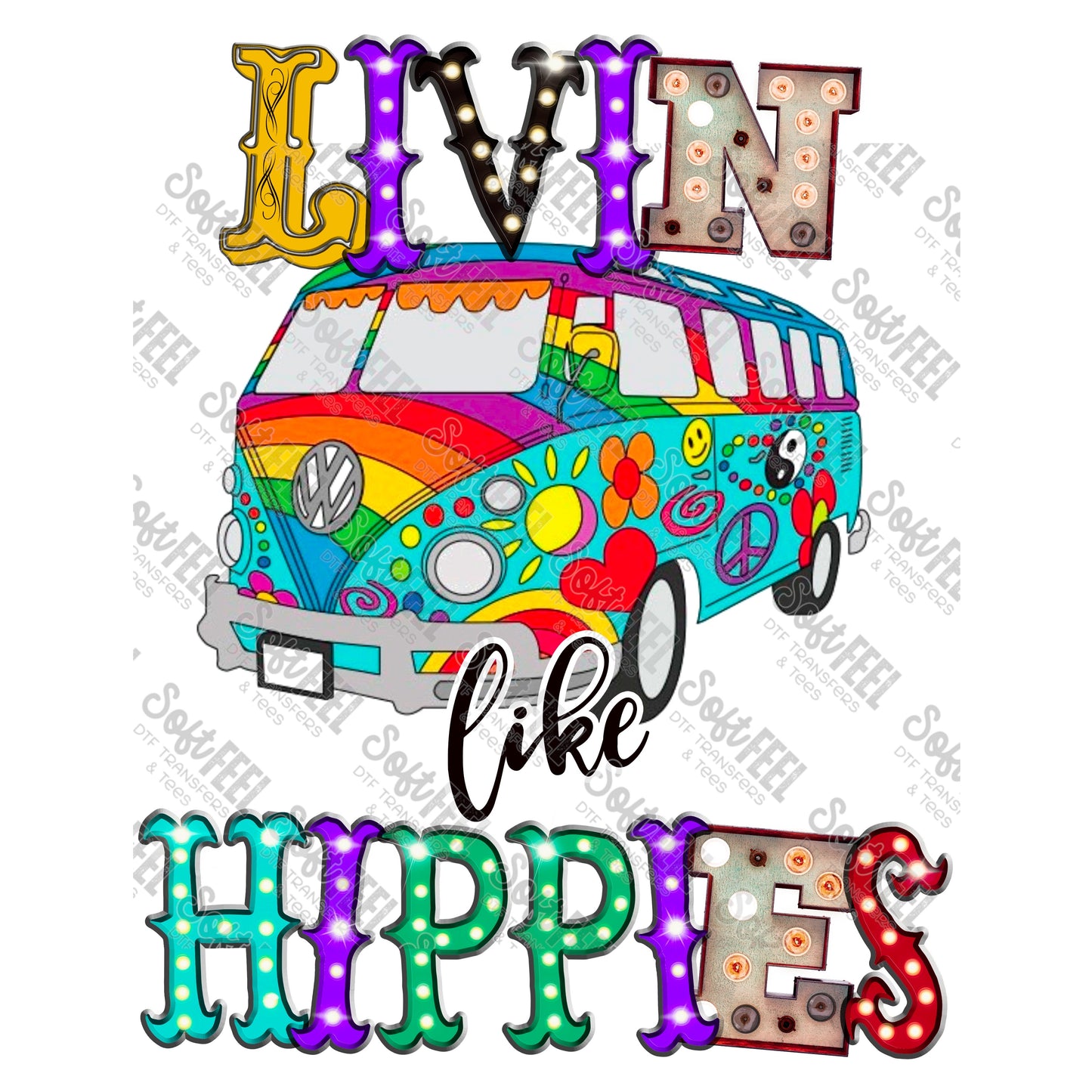 Living Like Hippies - Hippie Gypsy - Direct To Film Transfer / DTF - Heat Press Clothing Transfer