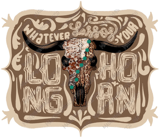 Whatever Lassos Your Longhorn - Country Western - Cheat Clear Waterslide™ or White Cast Sticker