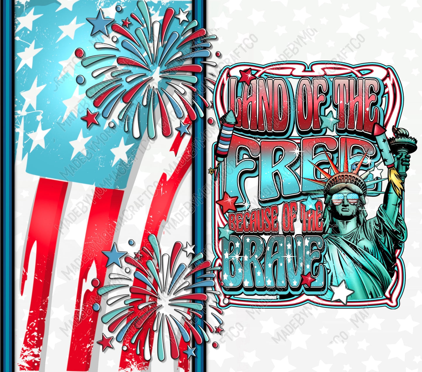 Land Of The Free Tumbler - Sublimation or Waterslide Wrap - 20oz and 30oz