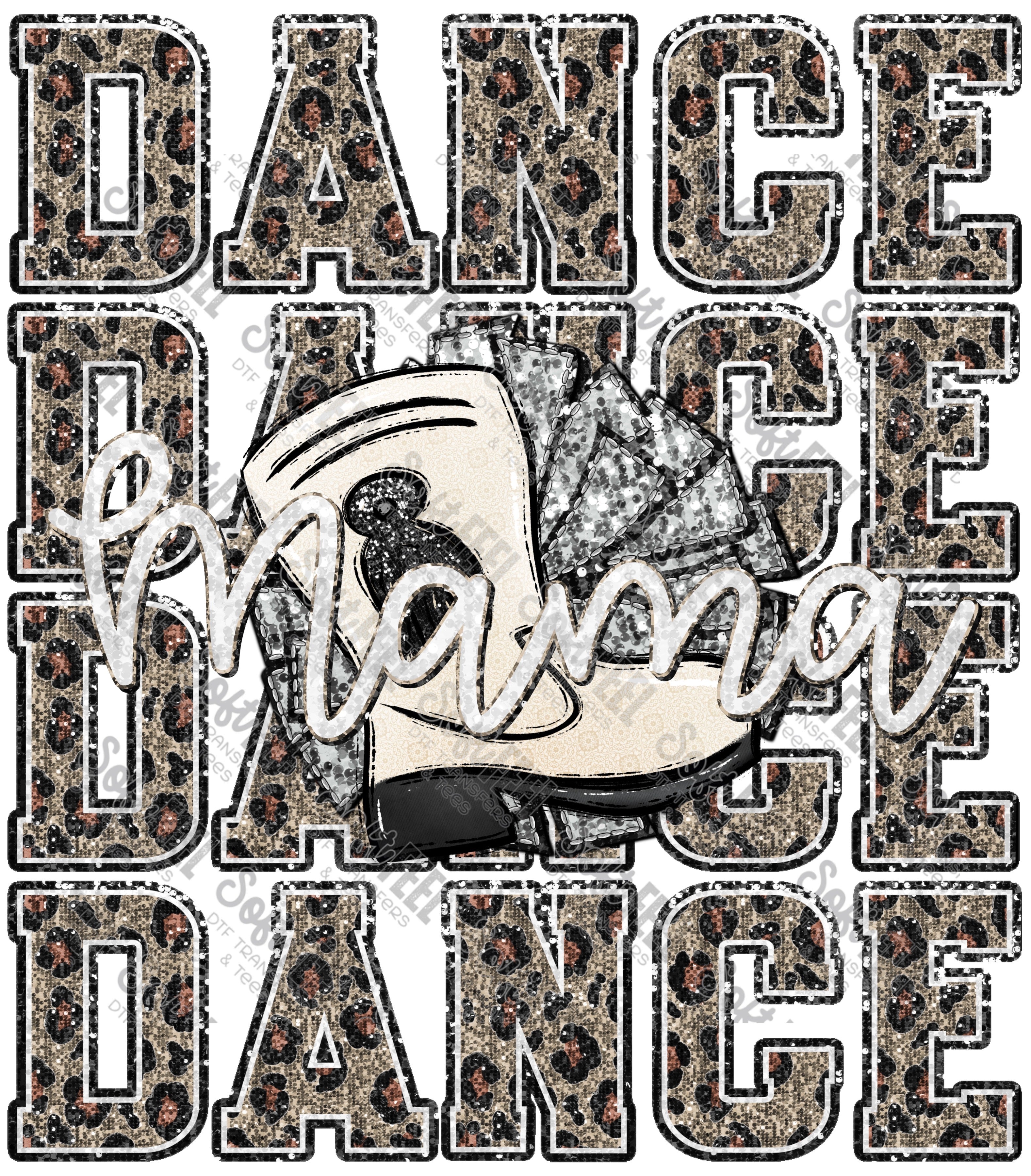 Leopard Dance Mama - Women&#39;s / Sports - Direct To Film Transfer / DTF - Heat Press Clothing Transfer