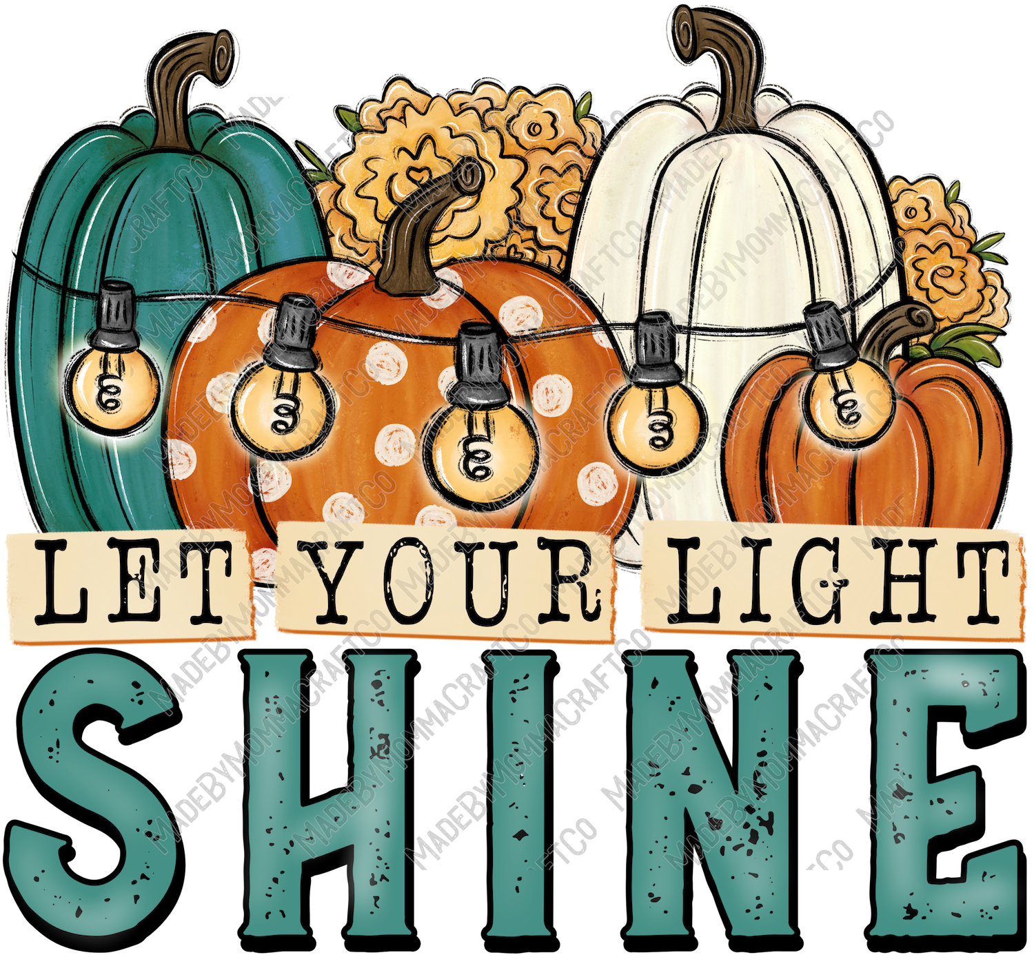 Let Your Light Shine Fall - Cheat Clear Waterslide™ or White Cast Sticker