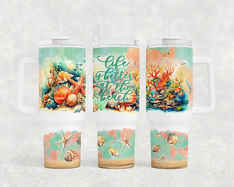 Life Is Better at the Beach - 40oz Handle Tumbler - Sublimation or Waterslide Wrap
