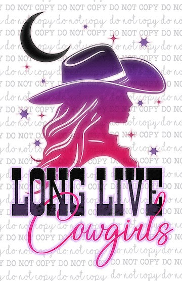 Long Live Cowgirls Neon - Country Western - Cheat Clear Waterslide™ or White Cast Sticker