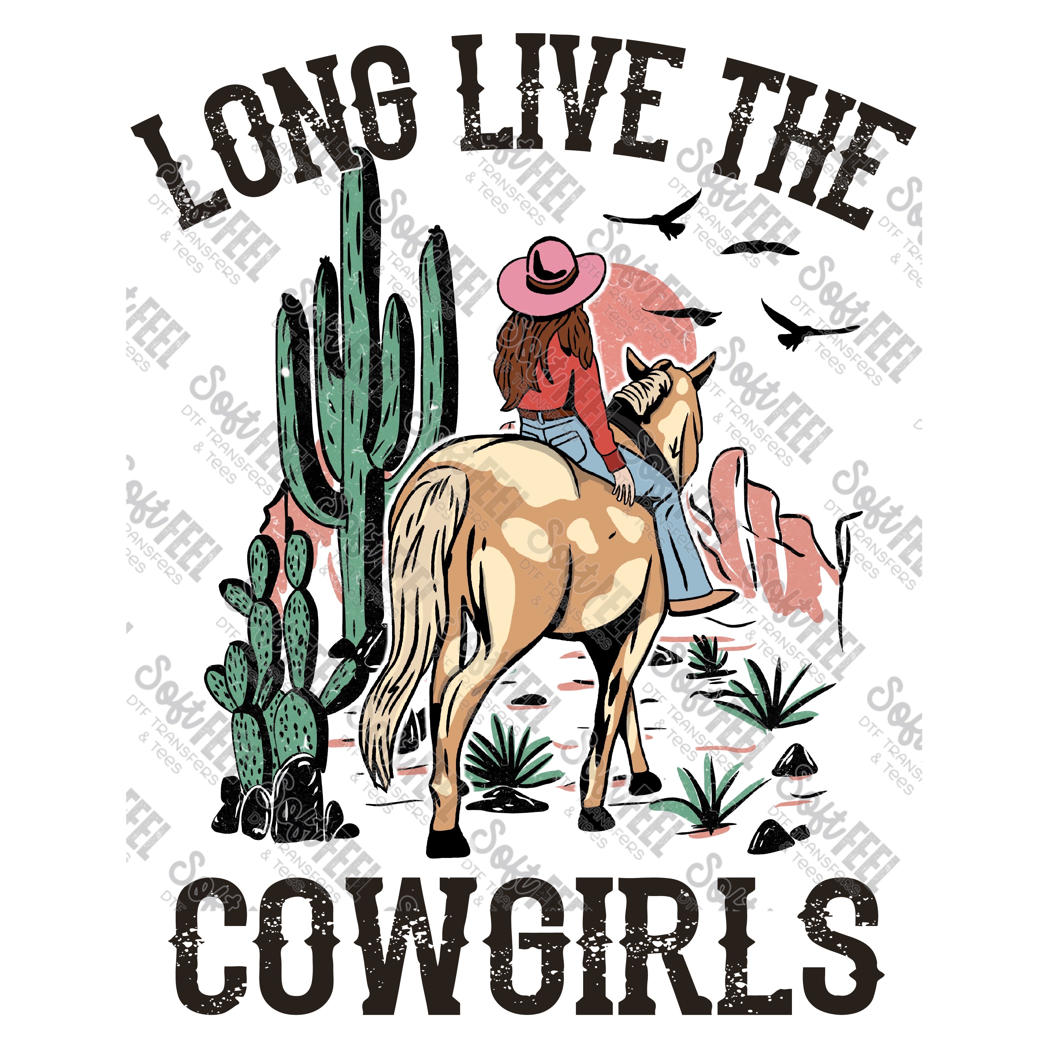 Long Live Cowgirls -Women&#39;s / Youth / Western - Direct To Film Transfer / DTF - Heat Press Clothing Transfer