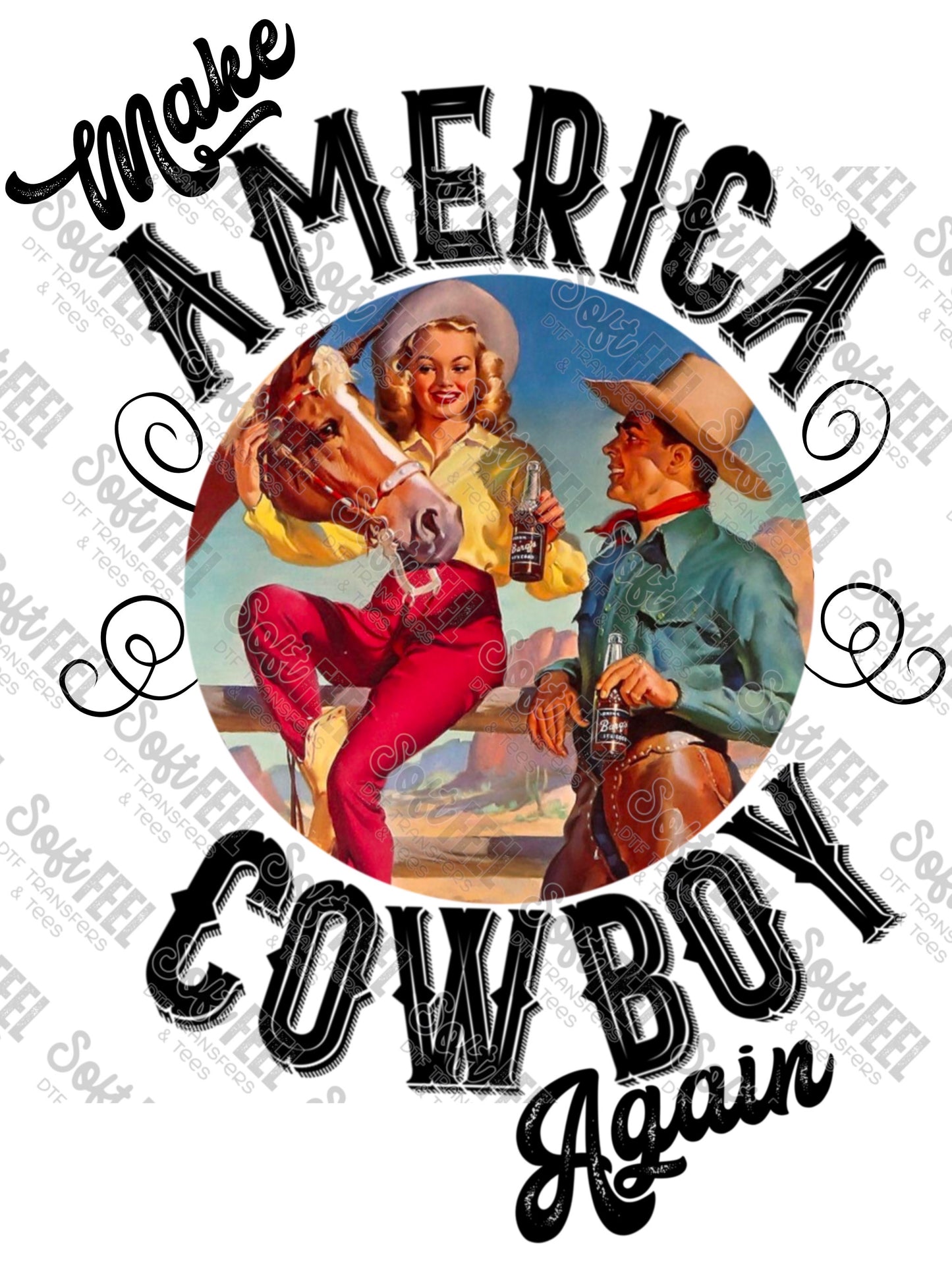 Make America Cowboy Again - Country Western - Direct To Film Transfer / DTF - Heat Press Clothing Transfer