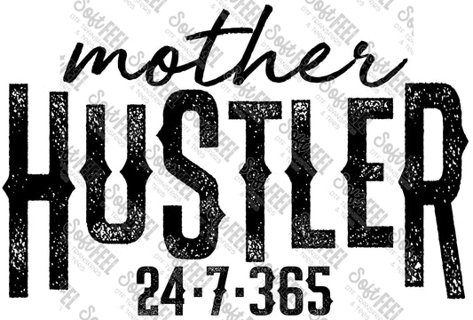 Mother Hustler - Women's - Direct To Film Transfer / DTF - Heat Press Clothing Transfer