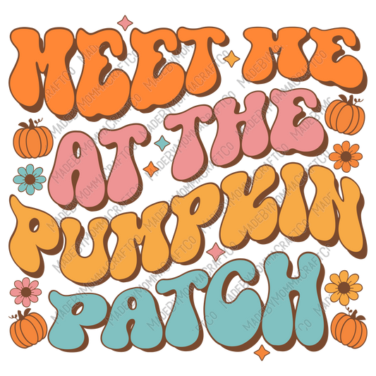 Meet Me At The Pumpkin Patch Fall - Cheat Clear Waterslide™ or White Cast Sticker