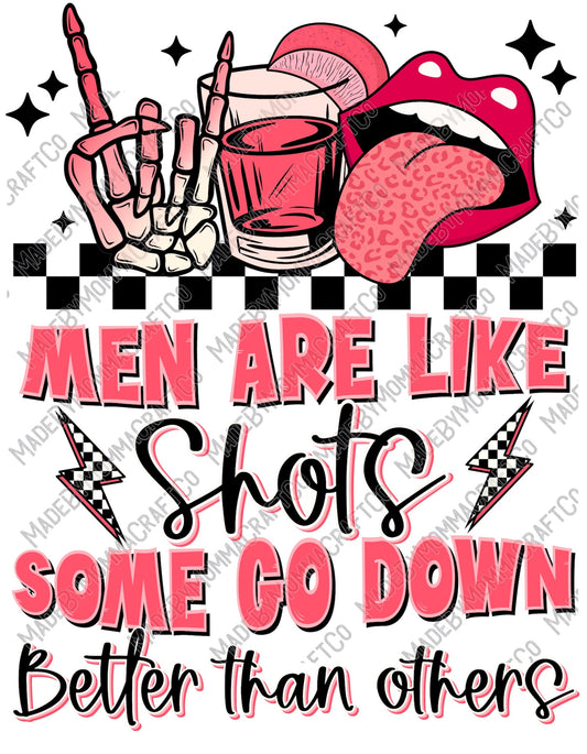 Men Are Like Shots - Adult Humor - Cheat Clear Waterslide™ or White Cast Sticker